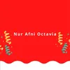 About Nur Afni Octavia - Kasih Song