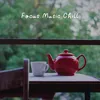 Focus Music Chill, Pt. 9