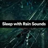 Sleep with Rain Sounds, Pt. 2