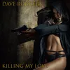 Killing My Love Instrumental Version