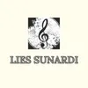 About Lies Sunardi - Tak Mungkin Hatiku Bernyanyi Song