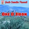 About Ore O Jibon Song