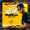 About Werawera Song