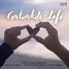About Galwakdi Lofi Song