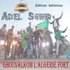 GHOUNALKOM L'ALGERIE FORT