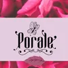 About Porale Song