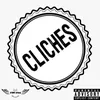 About Cliches Song