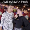About Ambyar Mak Pyar Song