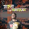 About Raasta Mastaan Song