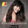 About Anushka Sharma Biography Song
