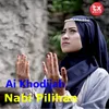 About Nabi Pilihan Song