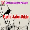 About Pankhi Jabe Udde Song