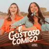 É Gostoso Comigo Ao Vivo