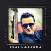 About Ekai Nazarma Song