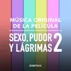 Katia Huye Musica Original de la Película "Sexo Pudor y Lagrimas 2 "