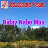 Biday Nabe Maa