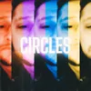 About Circles Song