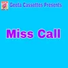 Miss Call