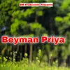 About Beyman Priya Song