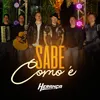 About Sabe Como É Song