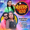 About Mehraru 420 Song