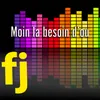 About Moin la besoin d'ou Song