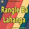 Rangle Ba Lahanga