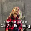 Sia Sia Berjuang