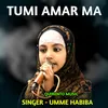 About Tumi Amar Ma Song