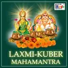 Laxmi Kuber Mahamantra