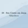 About Sou Crente Em Jesus Song