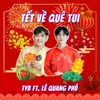 Tết Về Quê Tui (Beat)