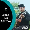 Amor Ing Acintya