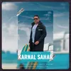 About Karnal Sahar Song