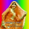 About Asmeena Ki Masti Song