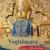 About Yogishwara Song
