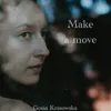 About Make a Move Song