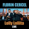 Lolly Lolita Live