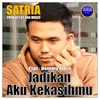 About Jadikan Aku Kekasihmu Song