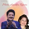 About Mero Aankha Ramro Song