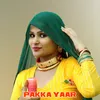About Pakka Yaar Song