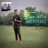 Memang Kamu