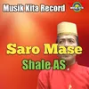 About Saro Mase Song