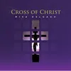 The Cross of Christ