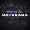 About Toma Catucada Song