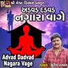 About Advad Dadvad Nagara Vage Song