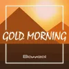 About Gold Morning Song