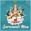 About Saraswati Maa Song