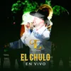 About El Chulo En vivo Song