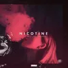 About NICOTINE Song